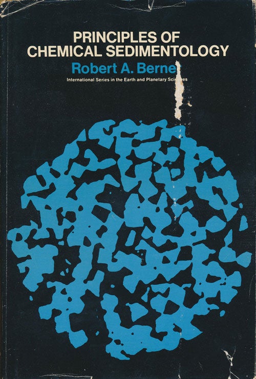 [Item #76033] Principles of Chemical Sedimentology. Robert A. Berner.