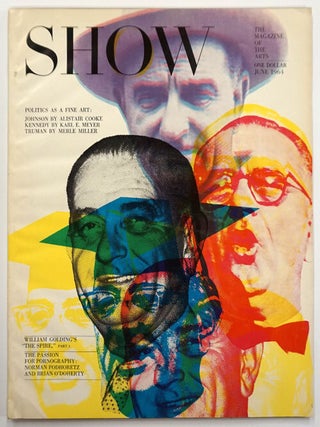 The Spire Complete Novel Published in 3 Parts in Show The Magazine of the Arts, April-June, 1964
