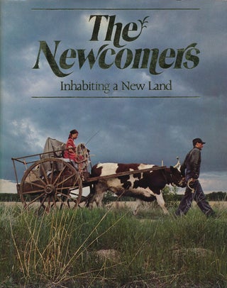 Item #76248] The Newcomers Inhabiting a New Land. Alice Munro, Timothy Findley, Guy Fournier,...