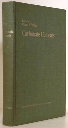 Item #76302] Carbonate Cements. Owen P. Bricker