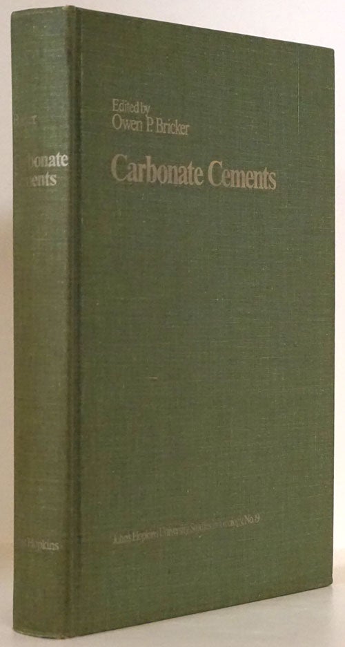 [Item #76302] Carbonate Cements. Owen P. Bricker.