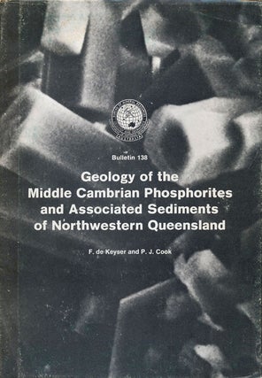 Item #76307] Geology of the Middle Cambrian Phosphorites and Associated Sediments of Northwestern...