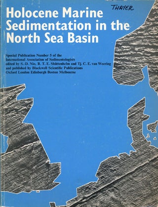 Item #76333] Holocene Marine Sedimentation in the North Sea Basin. S. -D. Nio, R. T. E....