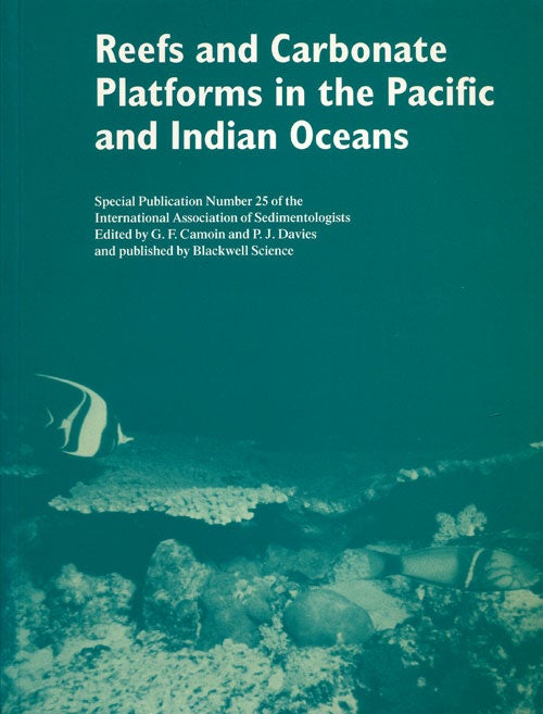 [Item #76353] Reefs and Carbonate Platforms in the Pacific and Indian Oceans. G. F. Camoin, P. J. Davies.