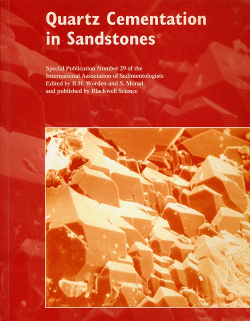 [Item #76357] Quartz Cementation in Sandstones. R. H. Worden, S. Morad.