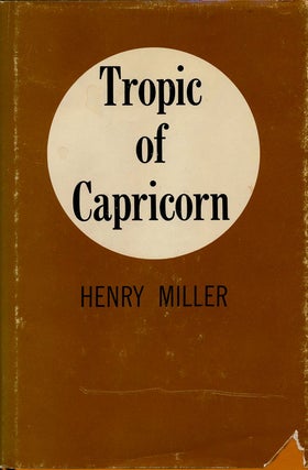 Item #76518] Tropic of Capricorn. Henry Miller