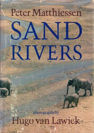 Item #77061] Sand Rivers. Peter Matthiessen