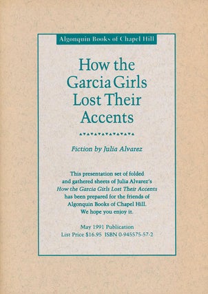 Item #77110] How the Garcia Girls Lost Their Accents. Julia Alvarez