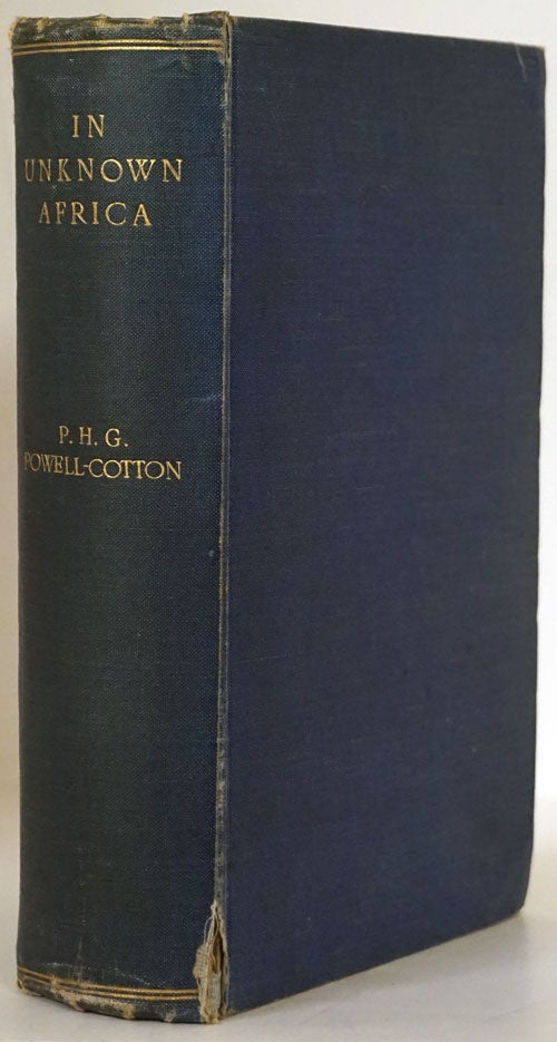 [Item #77528] In Unknown Africa: a Narrative of Twenty Months' Travel and Sport in Unknown Lands and Among New Tribes. Major P. H. G. Powell-Cotton.