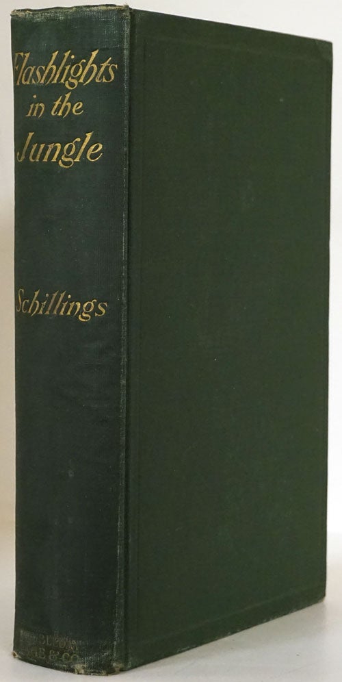 [Item #77529] Flashlights in the Jungle A Record of Hunting Adventures and of Studies in Wild Life in Equatorial East Africa. C. G. Schillings.