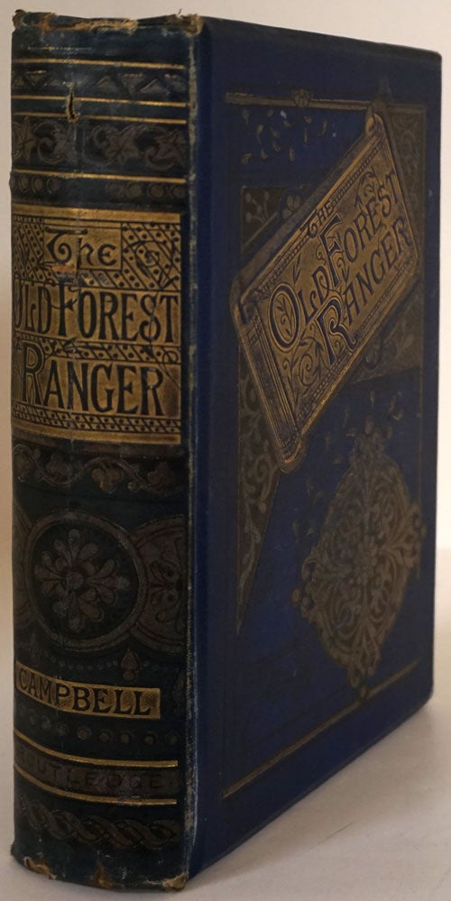[Item #77541] The Old Forest Ranger; Or, Wild Sports of India On the Neilgherry Hills, in the Jungles, and on the Plains. Major Walter Campbell.