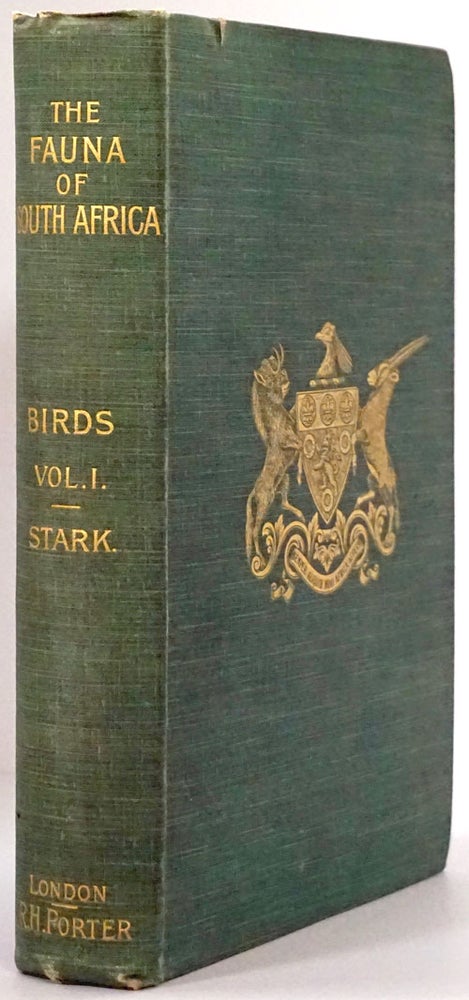 [Item #77745] The Birds of South Africa Volume I. Arthur Stark.