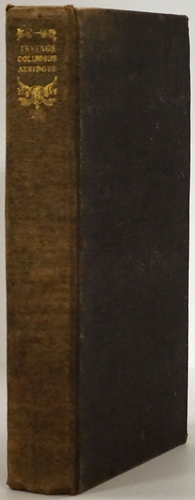 [Item #77856] The Life and Voyages of Christopher Columbus A New Edition. Washington Irving.
