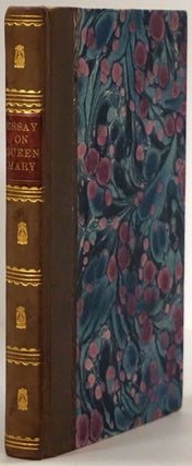 Item #77872] An Essay on the Memory of the Late Queen. Gilbert Burnet