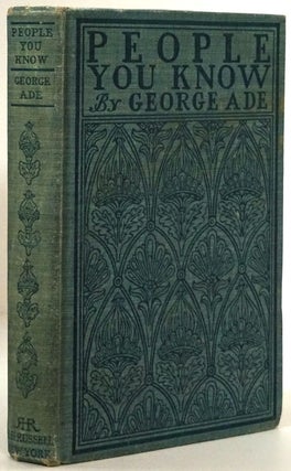 Item #77906] People You Know. George Ade