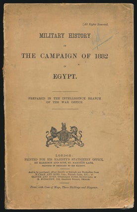Item #77969] Military History of the Campaign of 1882 in Egypt. Colonel J. Maurice