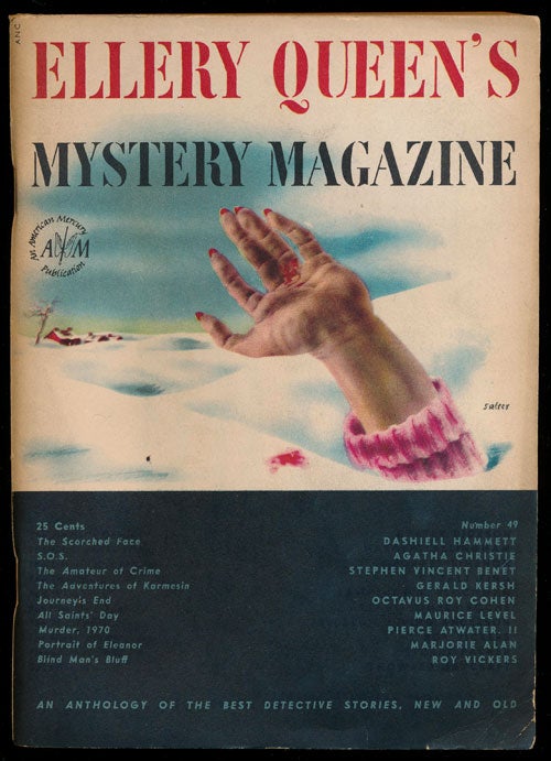 [Item #78113] Ellery Queen's Mystery Magazine Volume 10, November 1947, Number 49 An Anthology of Detective Stories, New and Old. Dashiell Hammett, Agatha Christie, Stephen Vincent Benet, Gerald Kersh, etc.