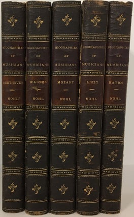 Item #78431] Biographies of Musicians (5 Volume Matched Set - Mozart, Beethoven, Wagner, Liszt,...