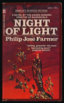 Item #78817] Night of Light. Philip Jose Farmer