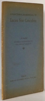 Item #78882] Lucina Sine Concubitu: a Treatise Humbly Addressed to the Royal Society in Which is...