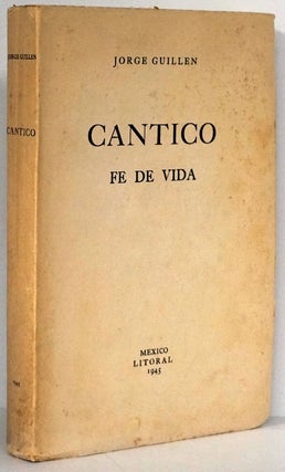 Item #79057] Cantico Fe De Vida. Jorge Guillen