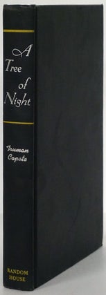 Item #79088] A Tree of Night And Other Stories. Truman Capote