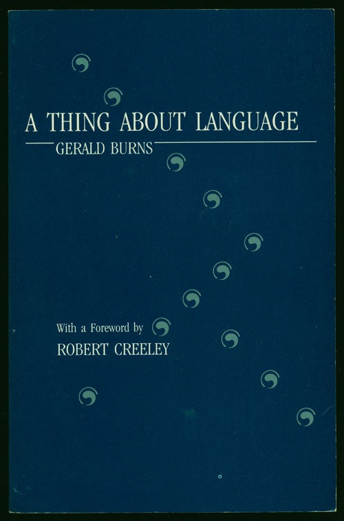 [Item #79098] A Thing about Language. Gerald Burns.