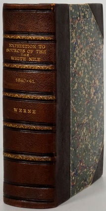 Item #79262] Expedition to Discover the Sources of the White Nile, in the Years 1840, 1841....