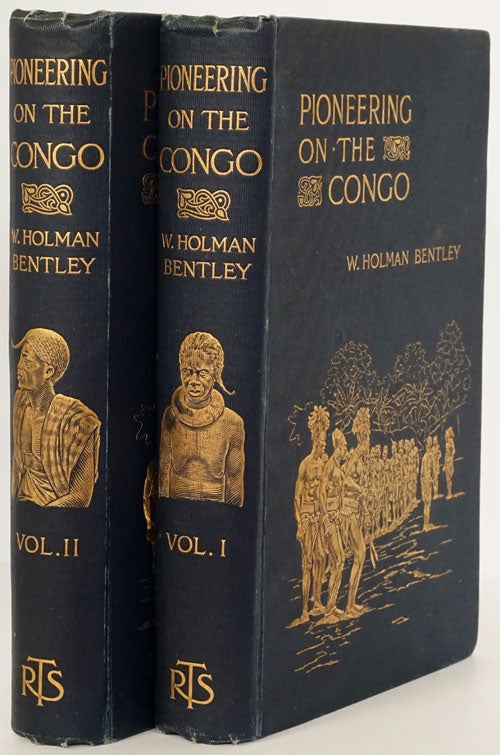 [Item #79324] Pioneering on the Congo (2 Volumes Complete). W. Holman Bentley.