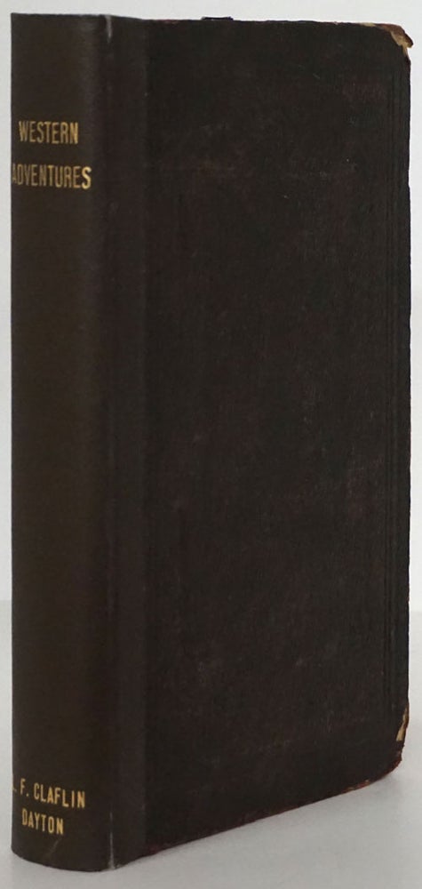 [Item #79874] Sketches of Western Adventure Containing an Account of the Most Interesting Incidents Connected with the Settlement of the West from 1755 to 1794. John A. M'Clung.