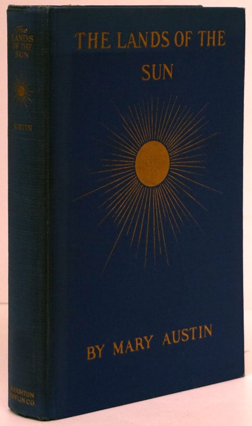 [Item #79968] The Lands of the Sun. Mary Austin.
