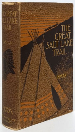 Item #79992] The Great Salt Lake Trail. Henry Inman, William F. Cody, Buffalo Bill