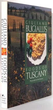 Item #80070] Giuliano Bugialli's Foods of Tuscany. Giuliano Bugialli