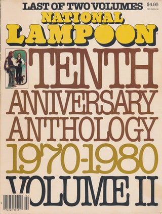 Item #80495] National Lampoon Tenth Anniversary Anthology Volume II 1970-1980