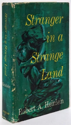Item #80602] Stranger in a Strange Land. Robert A. Heinlein