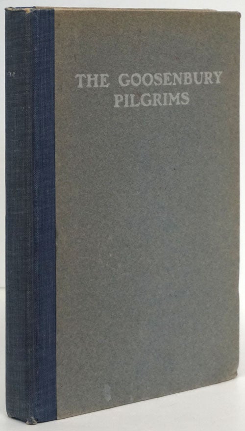[Item #81251] The Goosenbury Pilgrims A Child's Drama. Ellen Rolfe Veblen.