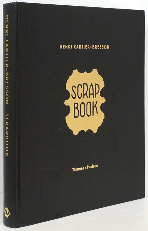 [Item #81341] Scrap Book: Photographs 1932-1946. Henri Cartier-Bresson.