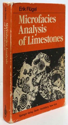 Item #81488] Microfacies Analysis of Limestones. Erik Flugel