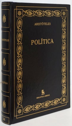 Item #81510] Politica Introduccion, Traduccion Y Notas De Manuel Garcia Valdes. Aristoteles