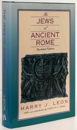 Item #81571] The Jews of Ancient Rome Updated Edition. Harry J. Leon