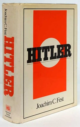 Item #81668] Hitler. Joachim C. Fest