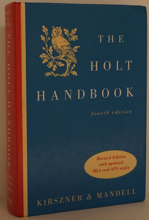 The Holt Handbook Revised Fourth Edition | Laurie G. Kirszner 
