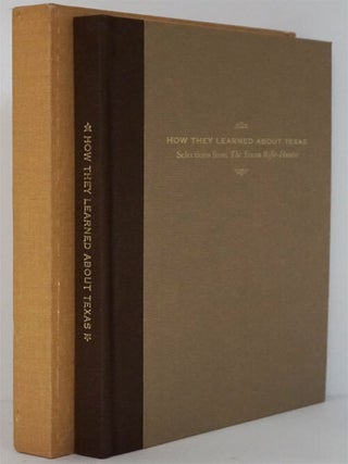 How They Learned about Texas: Selections from the Texan Rifle-Hunter; Or, Field Sports on the Prairie