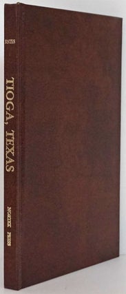 Item #81901] I Remember Things: an Informal History of Tioga, Texas. Ross Estes, Robert J. Duncan