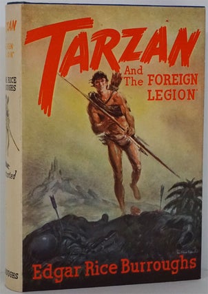 Item #81912] Tarzan and the Foreign Legion. Edgar Rice Burroughs