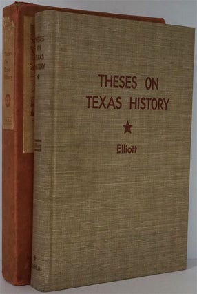 Item #81941] Theses on Texas History: A Check List of Theses and Dissertations in Texas History...
