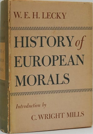 Item #82015] History of European Morals. W. E. H. Lecky