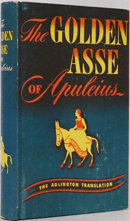 Apoleus The Golden Ass The Metamorphoses of Lucius Apuleius | Lucius Apuleius