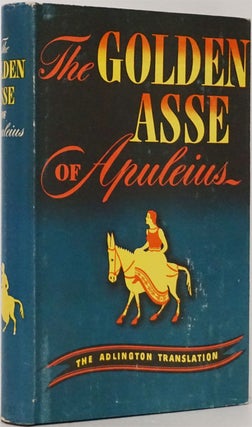Item #82069] The Golden Ass The Metamorphoses of Lucius Apuleius. Lucius Apuleius