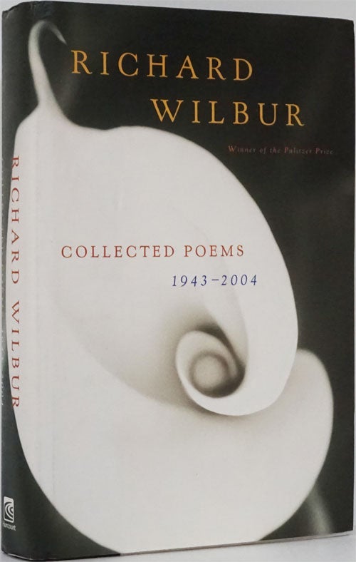 [Item #82104] Collected Poems 1943-2004. Richard Wilbur.